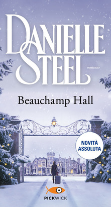 Danielle Steel Beauchamp Hall